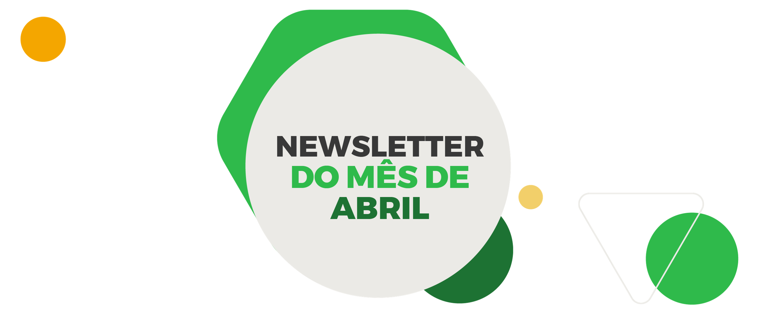 Newsletters mês de Abril